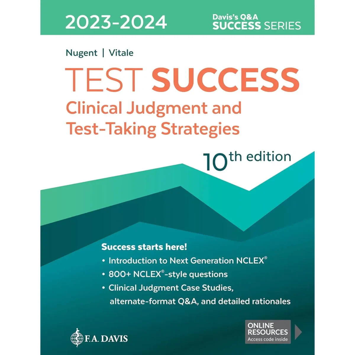 Test Success: Clinical Judgment and Test-Taking Strategies 10th Edition - Image 1