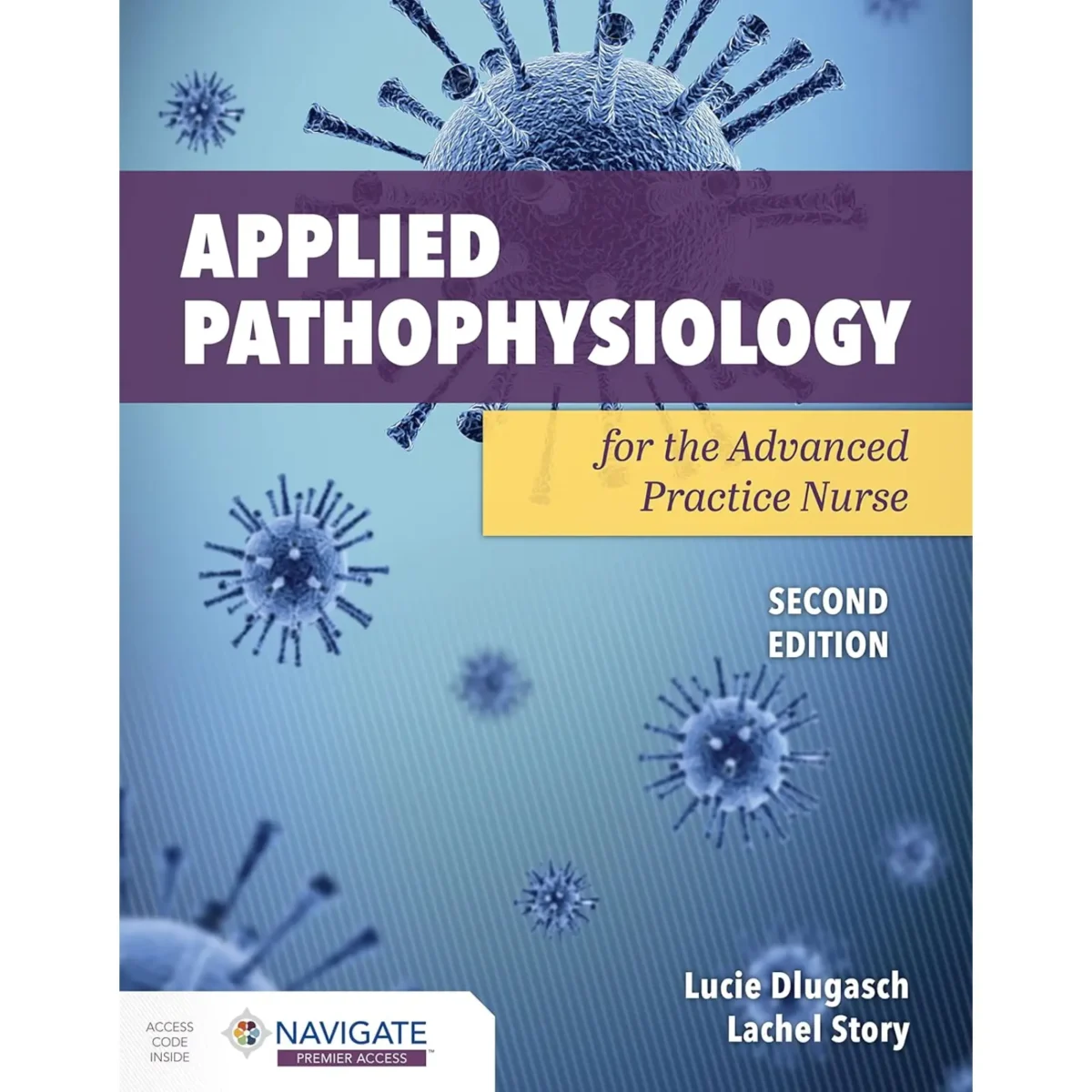 Applied Pathophysiology for the Advanced Practice Nurse 2nd Edition - Image 1