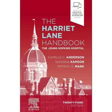 The Harriet Lane Handbook: The Johns Hopkins Hospital 23rd Edition