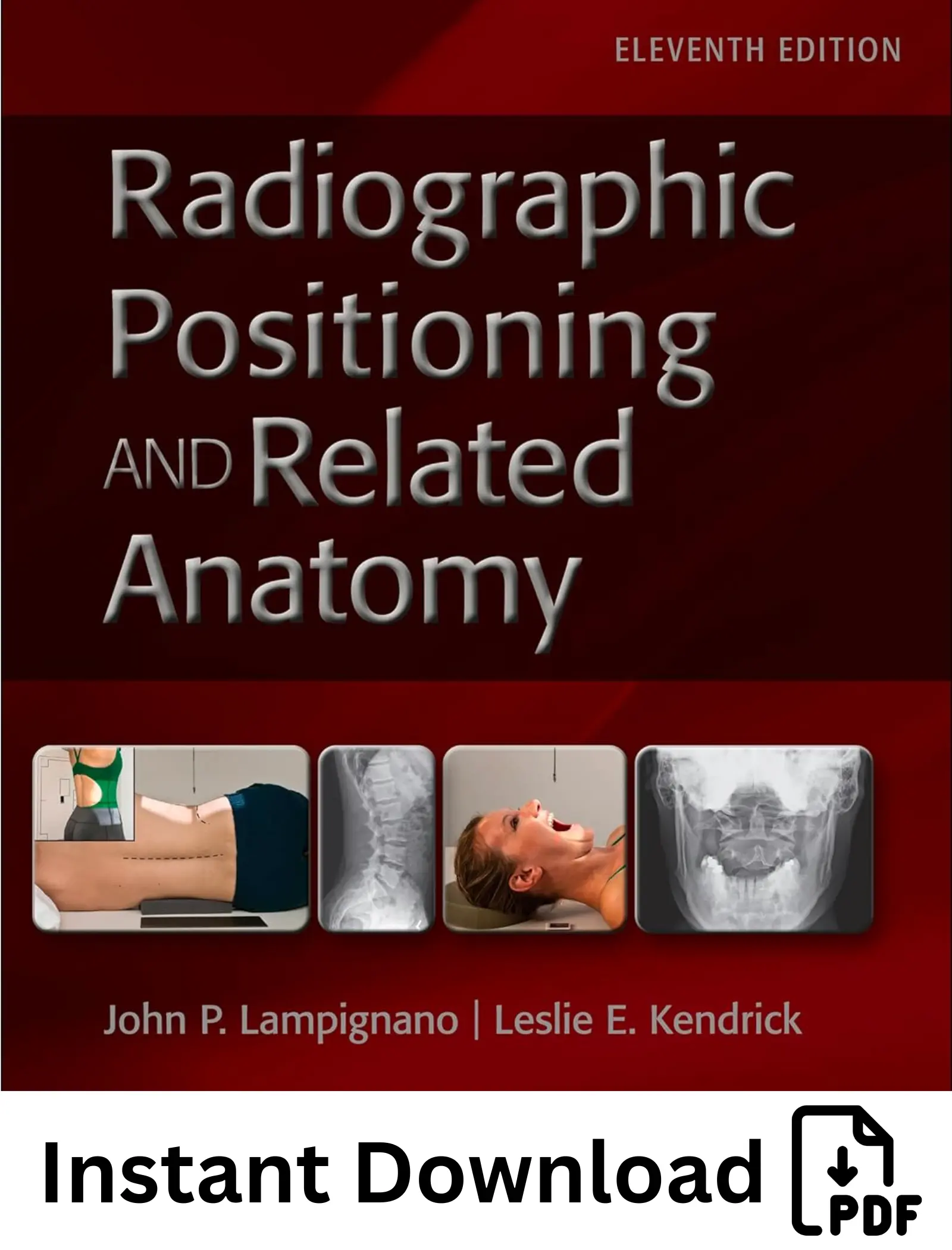 Textbook of Radiographic Positioning and Related Anatomy 11th Edition Textbook of Radiographic Positioning and Related Anatomy 11th Edition - Image 1