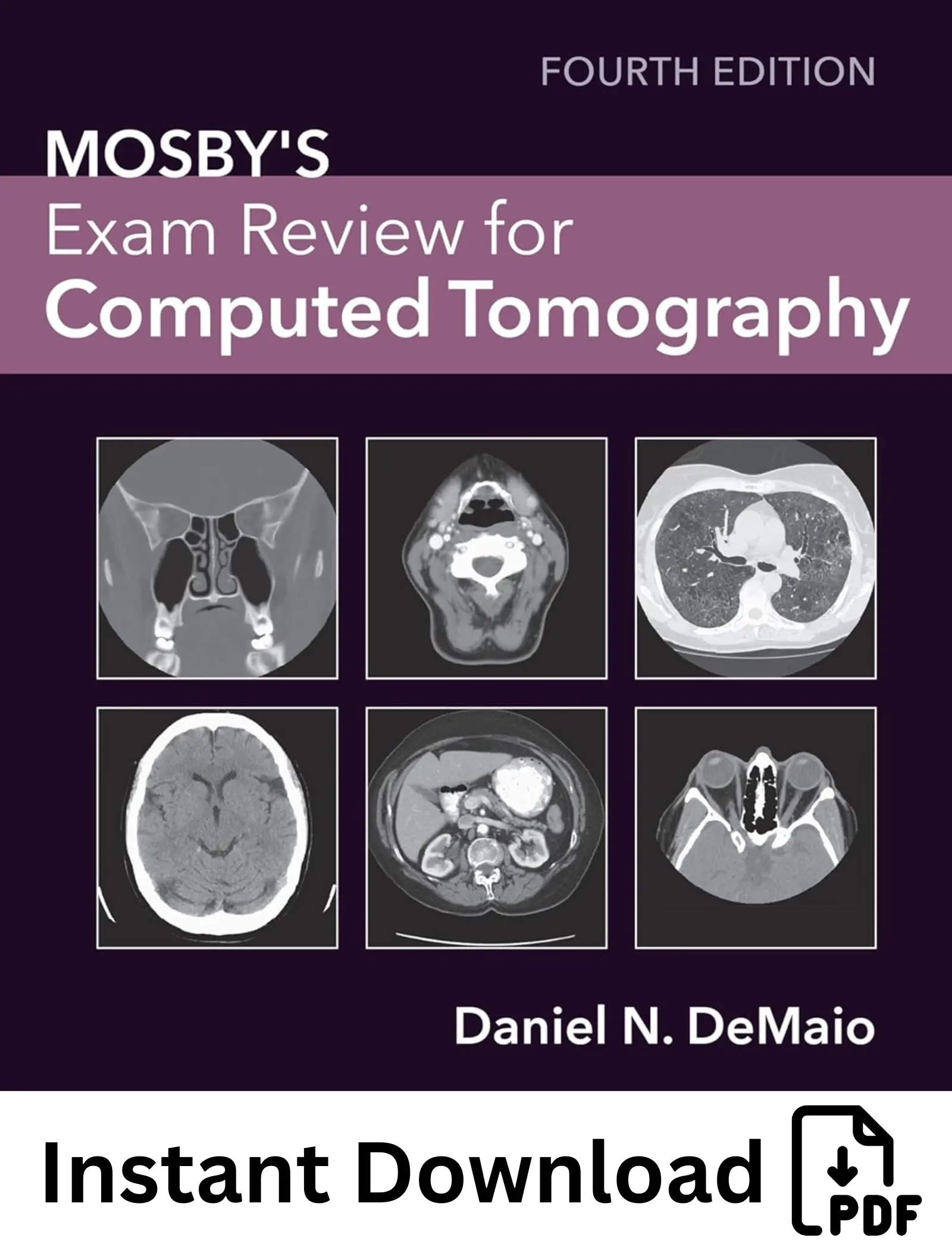 Mosby's Exam Review for Computed Tomography 4th Edition Mosby's Exam Review for Computed Tomography 4th Edition - Image 1