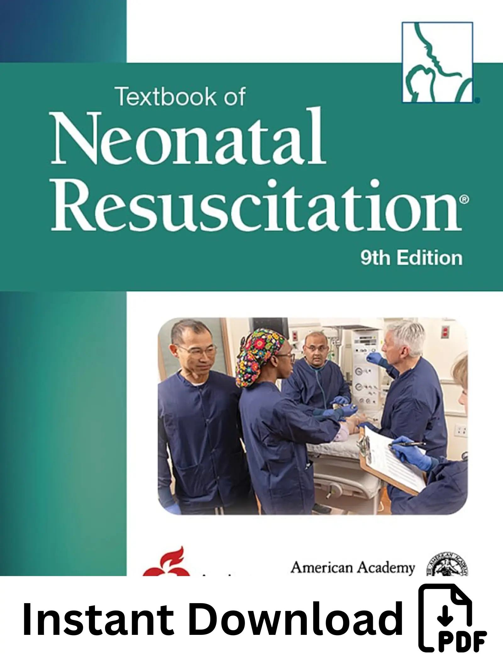 Textbook of Neonatal Resuscitation (NRP) 9th Edition Textbook of Neonatal Resuscitation (NRP) 9th Edition - Image 1