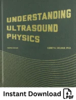 Understanding Ultrasound Physics 4th Edition