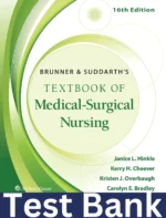 Test Bank for Brunner & Suddarth's Textbook of Medical-Surgical Nursing 16th edition